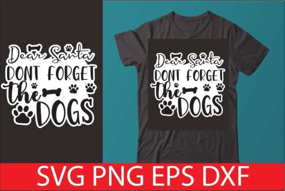 Dear Santa Dont Forget the Dogs: A Designer's Review