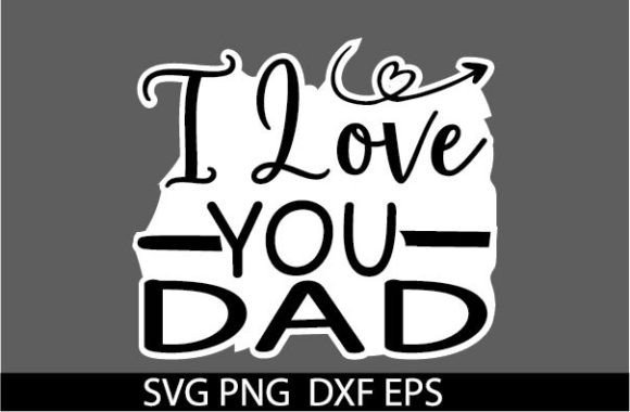 Review: I Love You Dad STICKER for Real Embroidery Projects
