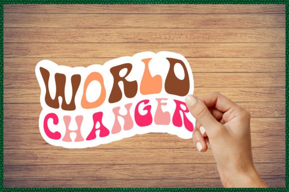 World Changer Sticker Svg: A Designer's Field Test
